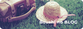 Boushi no BLOG